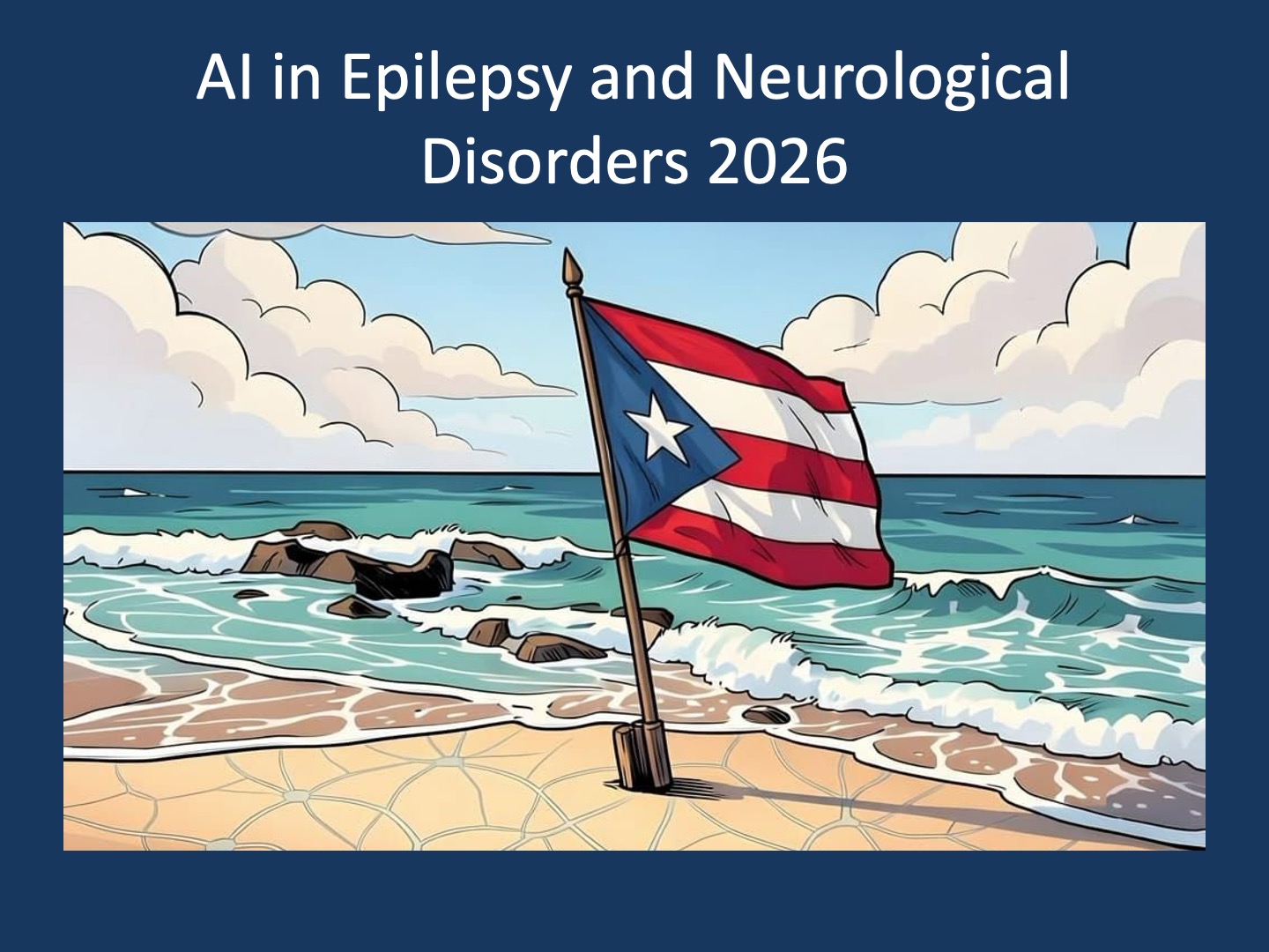 Figure 1. Visual impression from the 4th International Conference on Artificial Intelligence in Epilepsy and Neurological Disorders (San Juan, Puerto Rico, March 16–19, 2026). The meeting brought together clinicians, neuroscientists, and computational researchers to discuss advances in AI across epilepsy care, spanning video-based seizure detection, real-world data analysis, and clinical implementation. The conference also featured a video-based seizure detection challenge focused on identifying infantile spasms from short recordings using pose estimation data, highlighting both the promise and current limitations of AI approaches in epilepsy.